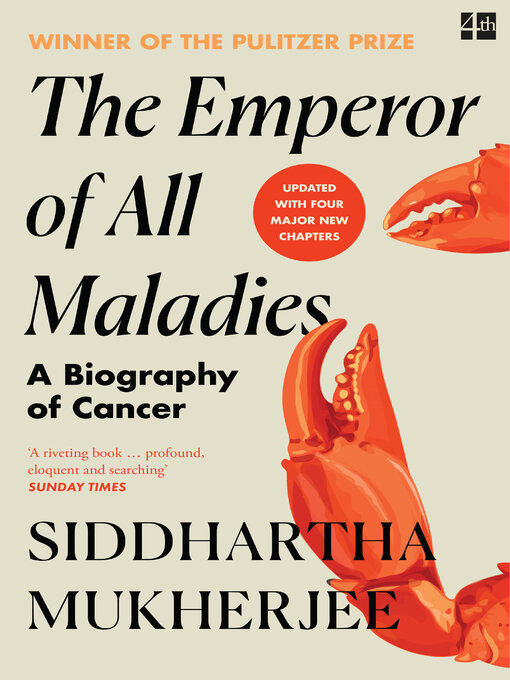 Title details for The Emperor of All Maladies by Siddhartha Mukherjee - Wait list